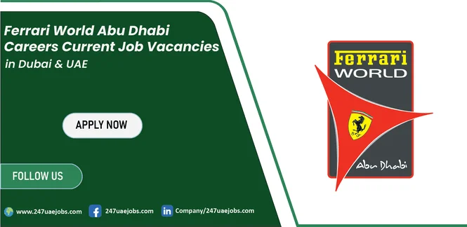 Ferrari World Abu Dhabi Careers
