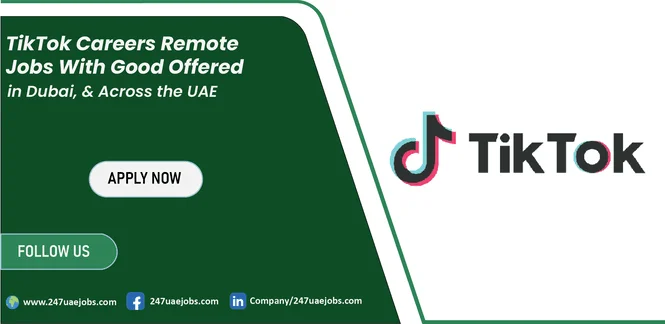 TikTok Careers Dubai